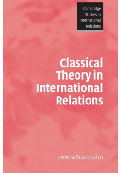 Classical Theory in International Relations