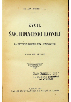 Życie Św Ignacego Loyoli 1923 r.