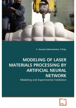Modeling Of Laser Materials Processing By Artificial Neural Network