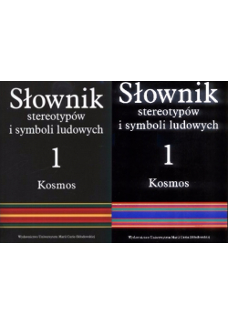 Słownik stereotypów i symboli ludowych Tom I-II