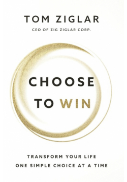 Choose to Win | Softcover
