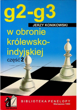 G2 g3 w obronie królewsko indyjskiej Część 2