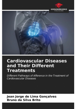 Cardiovascular Diseases and Their Different Treatments