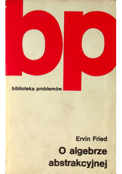 O algebrze abstrakcyjnej