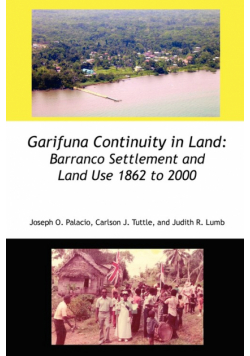 Garifuna Continuity in Land