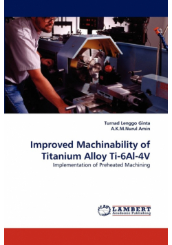 Improved Machinability of Titanium Alloy Ti-6Al-4V