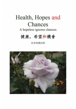 Health, Hopes and Chances