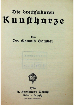 Die drechselbaren Kunstharze 1926 r.