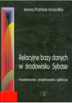 Relacyjne bazy danych w środowisku Sybase