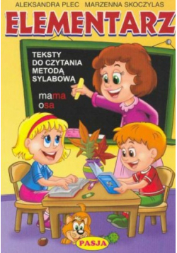 Elementarz Teksty do czytania metodą sylabową.