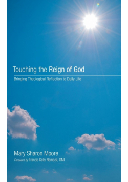 Touching the Reign of God