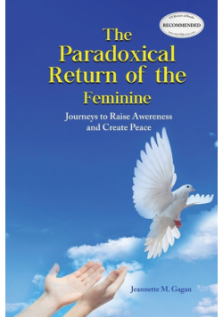 The Paradoxical Return of the Feminine