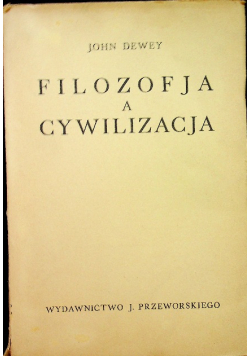 Filozofja a cywilizacja 1938 r.
