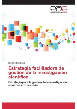 Estrategia facilitadora de gestión de la investigación científica