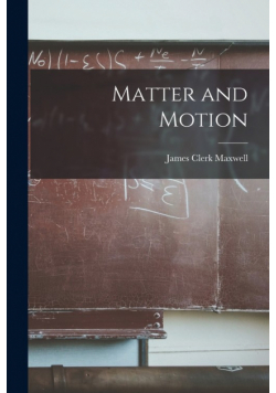 Matter and Motion