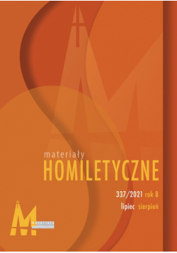 Materiały homiletyczne nr 337 / 2021