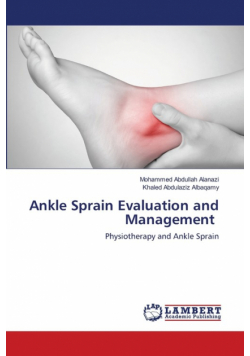 Ankle Sprain Evaluation and Management