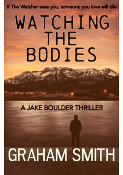 Watching the Bodies