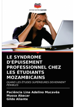 Le Syndrome D'épuisement Professionnel Chez Les Étudiants Mozambicains