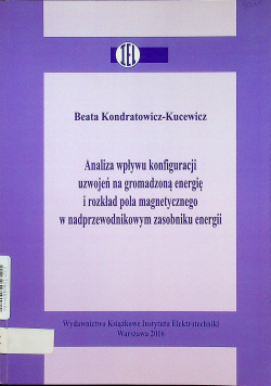 Analiza wpływu konfiguracji uzwojeń na gromadzoną energię