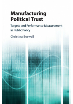 Manufacturing Political Trust