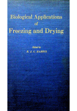 Biological Applications of Freezing and Drying