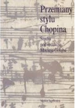 Przemiany stylu Chopina