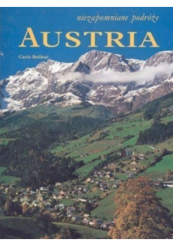 Niezapomniane podróże Austria