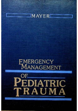 Emergency Management od Pediatric Trauma
