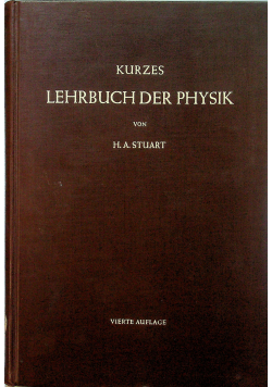 Kurzes Lehrbuch der Physik Vierte Auflage