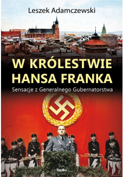 W królestwie Hansa Franka
