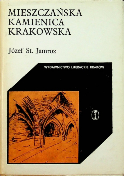 Mieszczańska kamienica krakowska