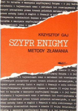 Szyfr Enigmy Metody złamania