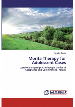 Morita Therapy for Adolescent Cases