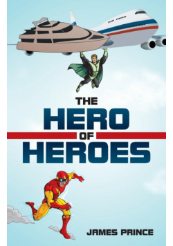The Hero of Heroes