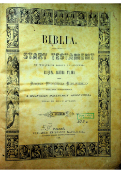Biblia Stary Testament 1891 r.
