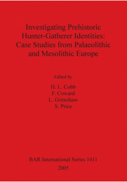 Investigating Prehistoric Hunter-Gatherer Identities