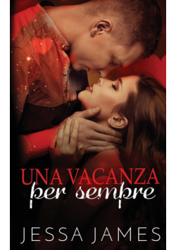 Una vacanza per sempre