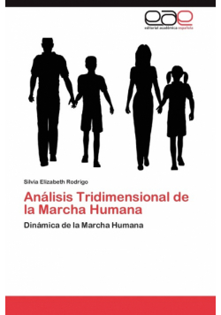 Análisis Tridimensional de la Marcha Humana