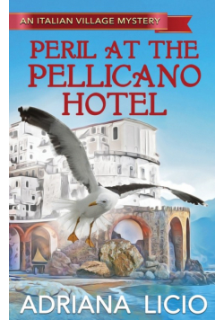Peril at the Pellicano Hotel