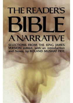 The Reader's Bible, A Narrative