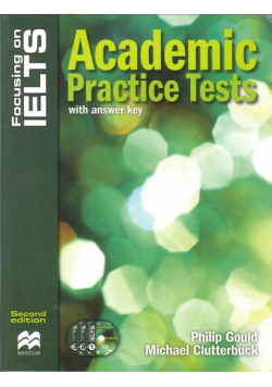 Focusing on IELTS Academic Practice with key + CD