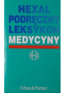 Hexal podręczny leksykon medycyny
