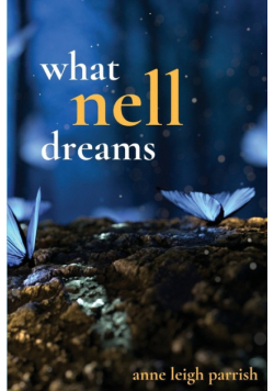 What Nell Dreams