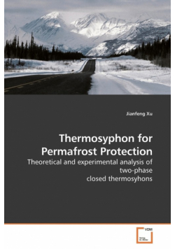 Thermosyphon for Permafrost Protection