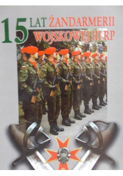 15 lat żandarmerii wojskowej III RP