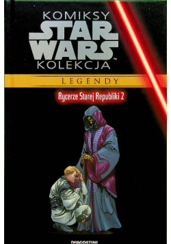 Star Wars Tom 14 Rycerze Starej Republiki 2
