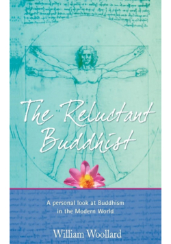 The Reluctant Buddhist