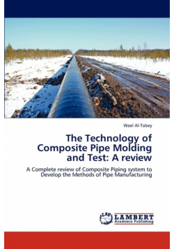 The Technology of Composite Pipe Molding and Test