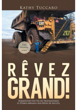 Rêvez Grand!